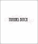 Thanks Bitch