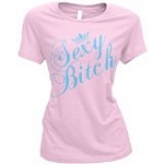 Sexy Bitch Pink Ladies T-Shirt